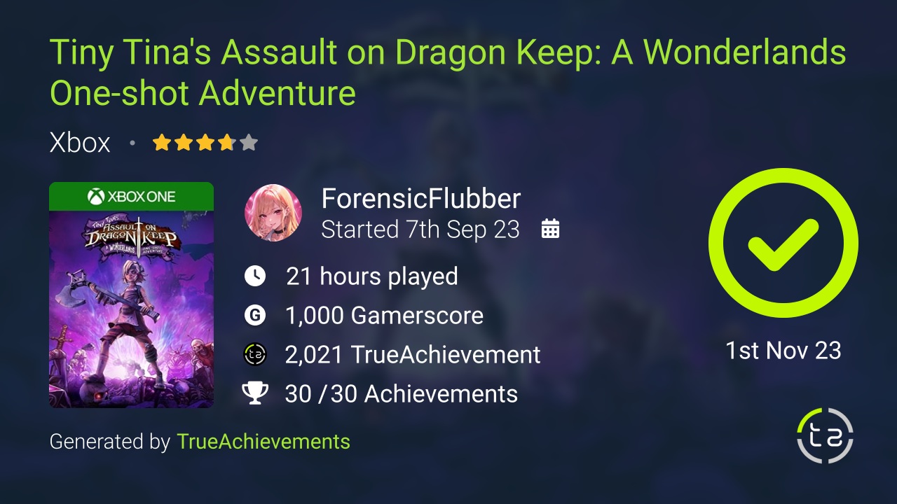 Tiny Tina's Assault on Dragon Keep A Wonderlands One-shot Adventure achievement summary